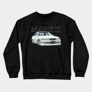 JZX100 STANCE TOURER V CHASER MARK II tOYOTA DRIFT MACHINE Crewneck Sweatshirt